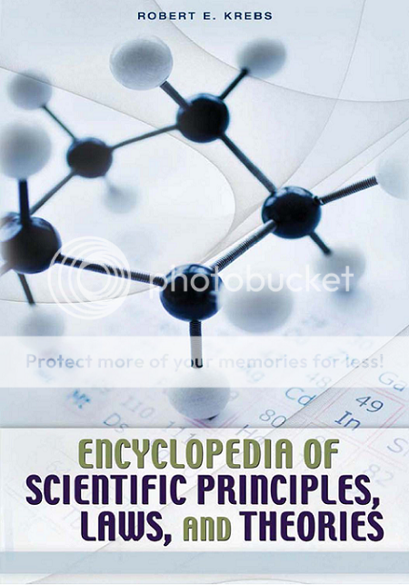 Encyclopedia of Scientific Principles, Laws, and Theories: Two Volumes