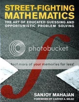 street-fighting-mathematics-the-art-of-educated-guessing-and-opportunistic-problem-solving-20853947.jpg picture by legend_023